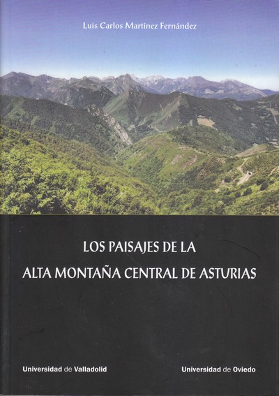 Los paisajes de la Alta Montaña Central de Asturias