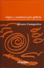 Viajes y yantares por Galicia. Obra periodística olvidada en Vida Gallega, 1954-1963