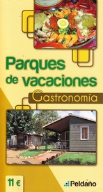 Parques de vacaciones. Gastronomía