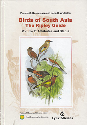 Birds of south Asia. The Ripley Guide. Volume 2: Attributes and status