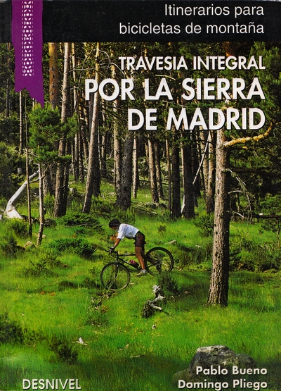 Travesía integral por la Sierra de Madrid