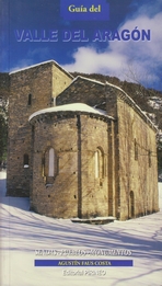 Guía del Valle del Aragón. Sendas, pueblos, monumentos