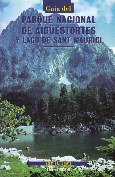 Parque Nacional de Aigüestortes y lago de Sant Maurici