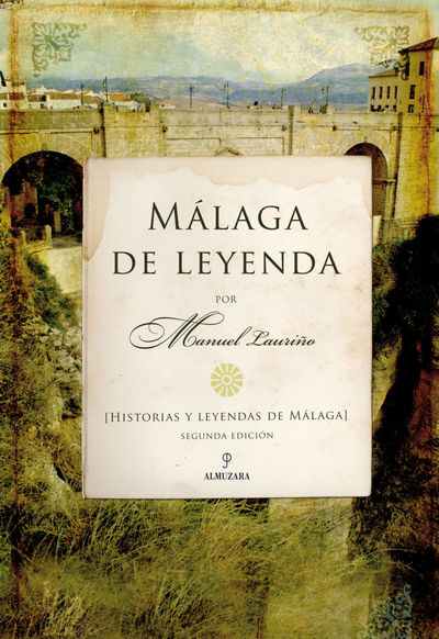 Málaga de leyenda