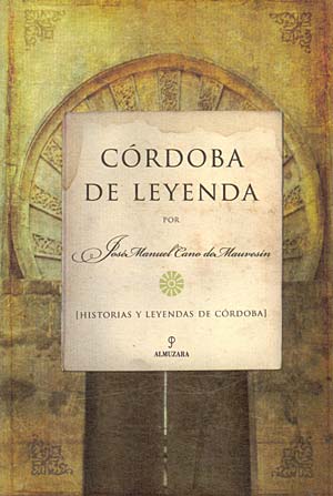 Córdoba de leyenda