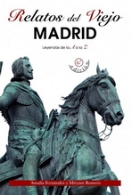 Relatos del viejo Madrid