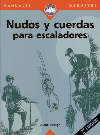 Nudos y cuerdas para escaladores