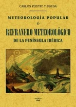 Refranero meteorológico de la Península Ibérica (Ed. Facsímil)