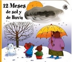 12 meses de sol y de lluvia