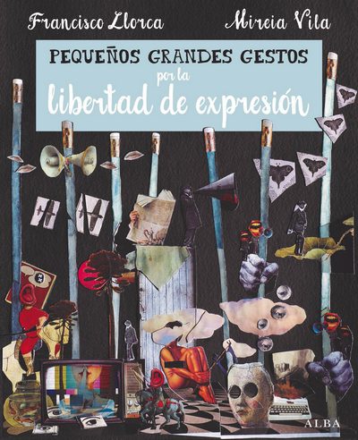 Pequeños grandes gestos por la libertad de expresión 