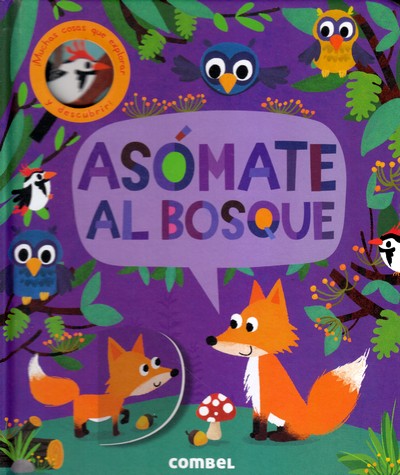 Asómate al bosque