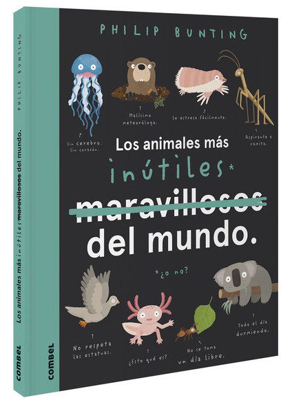 Los animales más inútiles del mundo