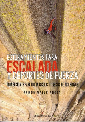 Estiramientos para escalada y deportes de fuerza