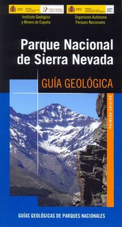 Parque Nacional de Sierra Nevada. Guía geológica