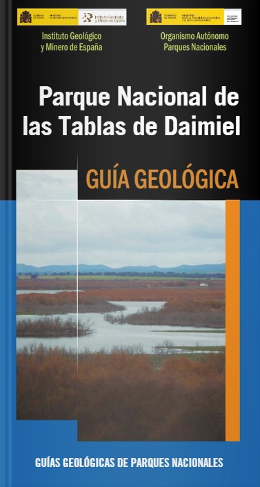 Parque nacional de las Tablas de Daimiel. Guia geologica