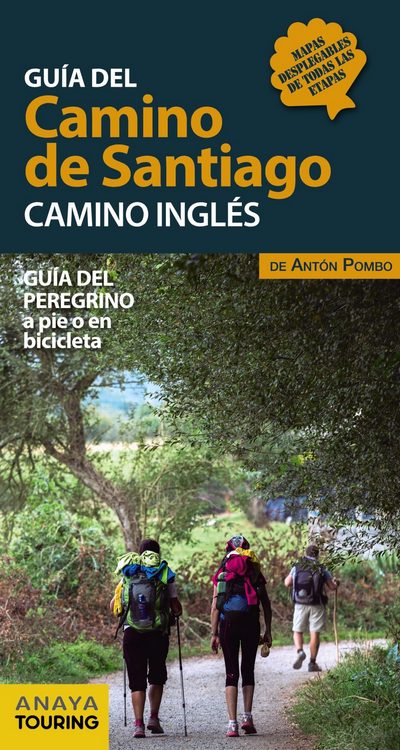 Guia del Camino de Santiago. Camino ingles