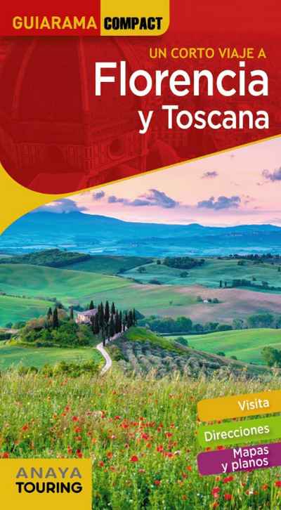 Florencia y Toscana (Guiarama Compact)