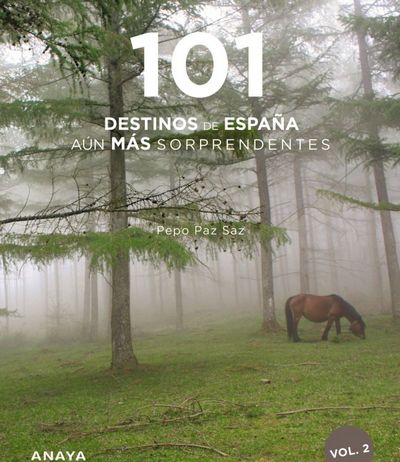 101 Destinos de España aún más sorprendentes