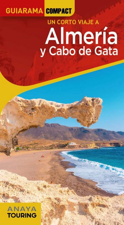 Almería y Cabo de Gata (Guiarama Compact)