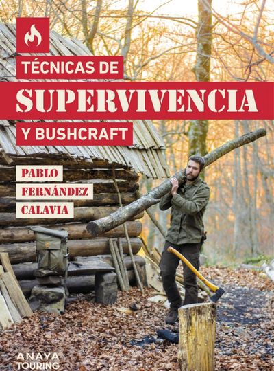 Tecnicas de supervivencia y Bushcraft