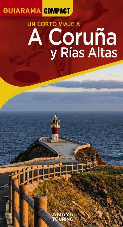 A Coruña y Rías Altas (Guiarama Compact)