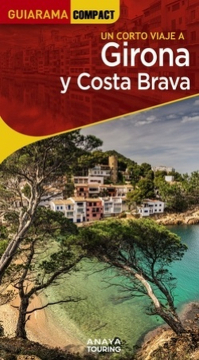 Girona y Costa Brava (Guiarama Compact)