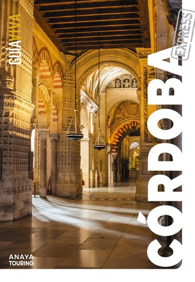 Córdoba (Guía Viva Express)