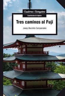 Tres caminos al Fuji