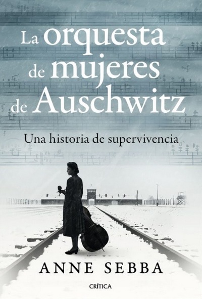 La orquesta de mujeres de Auschwitz