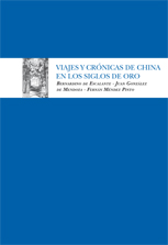 Viajes y crónicas de China en los Siglos de Oro