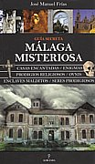 Málaga misteriosa