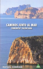 Caminos junto al mar. Comunitat Valenciana