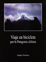 Viaje en bicicleta por la Patagonia chilena