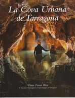 La Cova Urbana de Tarragona