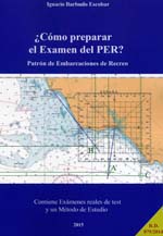 ¿Cómo preparar el examen del PER?. Patrón de embarcaciones de recreo