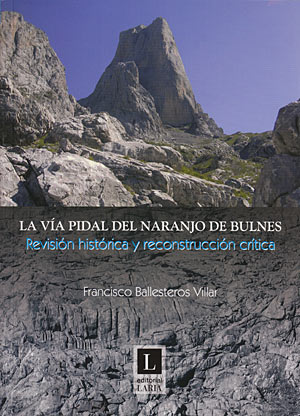 La vía Pidal del Naranjo de Bulnes