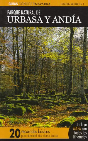 Parque natural de Urbasa y Andía (Guías Conocer Navarra)