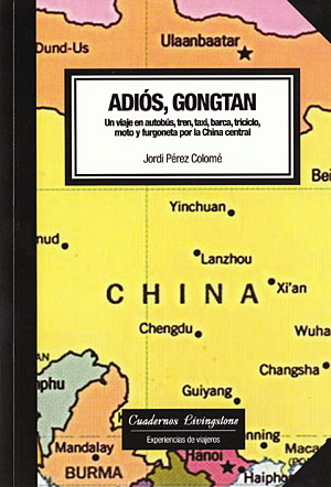 Adiós, Gongtan