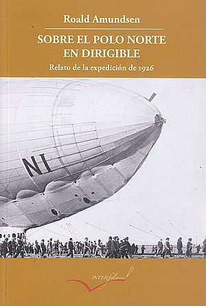 Sobre el Polo Norte en dirigible