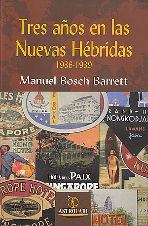 Tres años en las Nuevas Hébridas 1936-1939