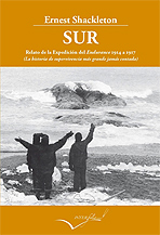 Sur. Relato de la expedición del Endurance 1914 a 1917