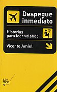 Despegue inmediato. Historias para leer volando