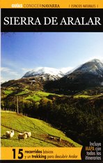 Sierra de Aralar. 15 recorridos básicos y un trekking para descubrir Aralar