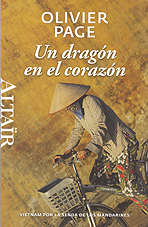 Un dragón en el corazón. Vietnam por la senda de los mandarines