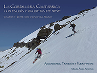 La Cordillera Cantábrica con esquís y raquetas de nieve (Vol. I)