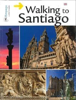 Walking to Santiago (Illustrated Guides)
