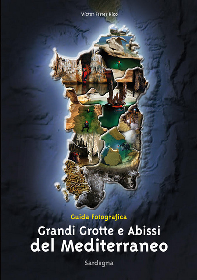 Grandi grotte e abissi del Mediterraneo