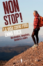 Non stop!. La vida como reto