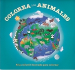 Colorea los animales. Atlas infantil ilustrado para colorear