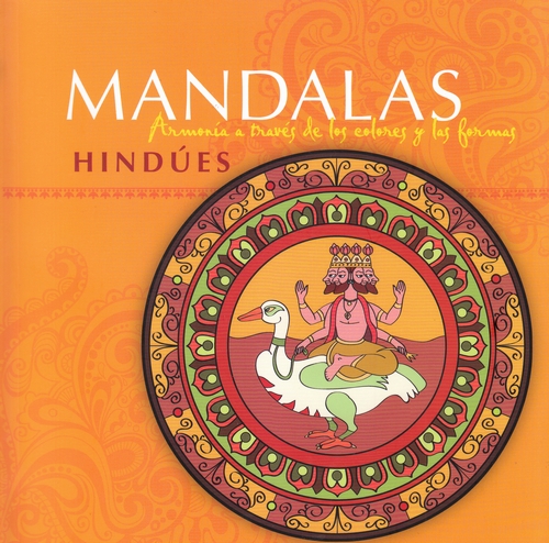 Mandalas hindúes. Armonía a través de los colores y las formas